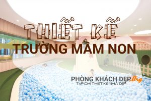 Thiết kế trường mầm non