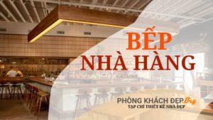 Bếp nhà hàng