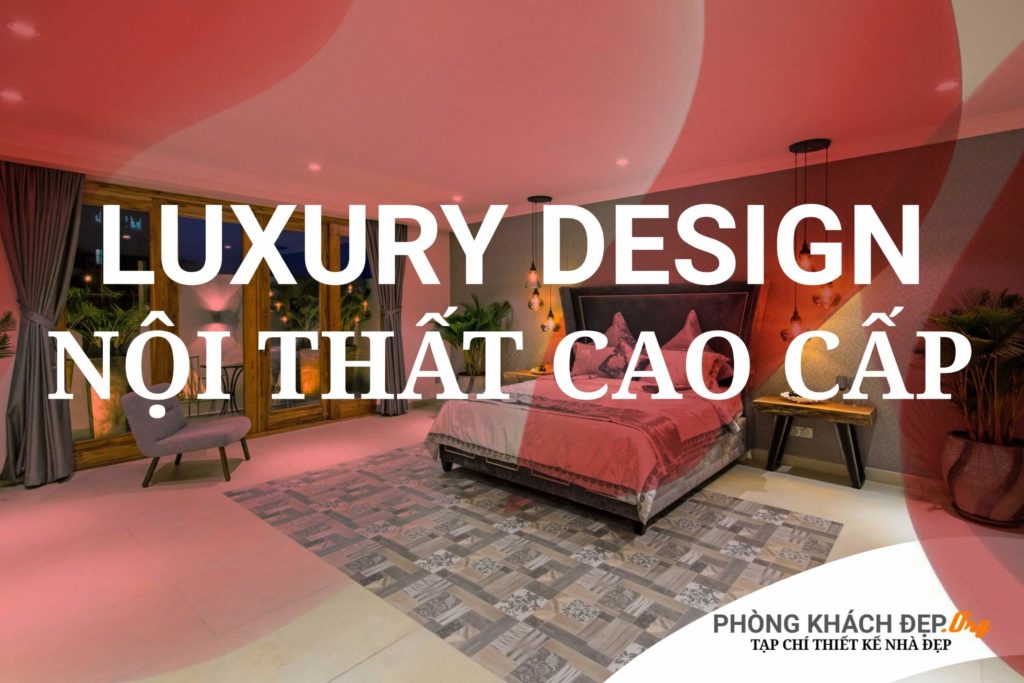 luxury design